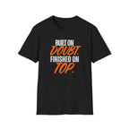 "Built on Doubt Finished on Top" Championship Tee