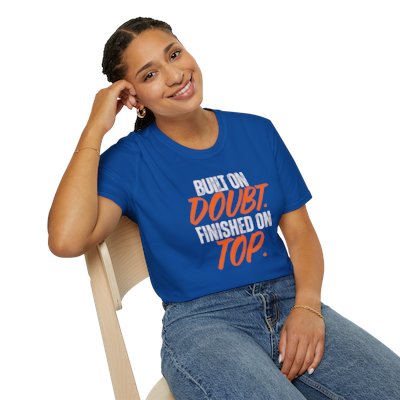 "Built on Doubt Finished on Top" Championship Tee