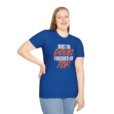 "Built on Doubt Finished on Top" Championship Tee
